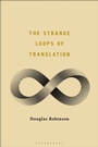 Cover: The Strange Loops of Translation - Bloomsbury Academic USA