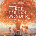 Cover: Tree Full of Wonder - Orange Lotus Publishing