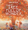 Cover: Tree Full of Wonder - Orange Lotus Publishing