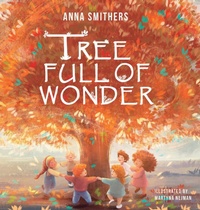 Enlarge image Cover: Tree Full of Wonder - Orange Lotus Publishing