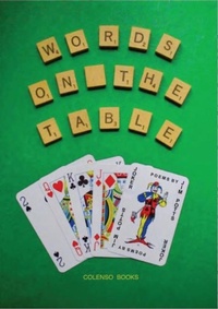 Enlarge image Cover: Words on the table - Colenso Books