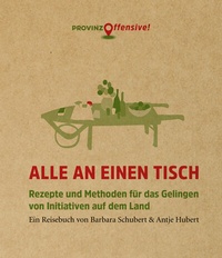 Enlarge image Cover: Alle an einen Tisch - O O S T W I N D Gestaltung