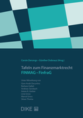 Cover: Tafeln zum Finanzmarktrecht - FINMAG/FinfraG - Dike Verlag Z&uuml;rich