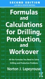 Cover: Formulas and Calculations for Drilling, Production and Workover - Gulf Professional Publishing