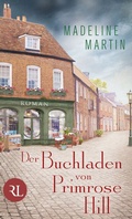 Cover: Der Buchladen von Primrose Hill - R&uuml;tten & Loening Berlin