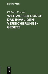 Abbildung von: Wegweiser Durch Das Invalidenversicherungsgesetz - Mercury Learning and Information