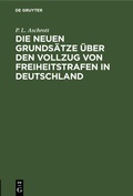 Bild: Die Neuen Grundsaetze UEber Den Vollzug Von Freiheitstrafen in Deutschland - Mercury Learning and Information