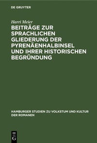 Abbildung von: Beitraege Zur Sprachlichen Gliederung Der Pyrenaeenhalbinsel Und Ihrer Historischen Begruendung - Mercury Learning and Information