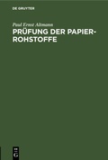 Bild: Pruefung Der Papier-Rohstoffe - Mercury Learning and Information