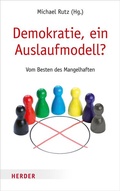 Cover: Demokratie, ein Auslaufmodell? - Verlag Herder