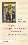 Cover: Das gro&szlig;e Hildegard von Bingen Lesebuch - Verlag Herder