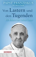 Cover: Von Lastern und den Tugenden - Verlag Herder
