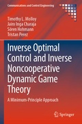 Cover: Inverse Optimal Control and Inverse Noncooperative Dynamic Game Theory - Springer