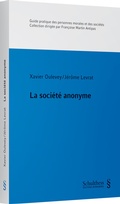 Cover: La soci&eacute;t&eacute; anonyme - Schulthess Juristische Medien