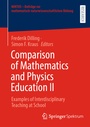 Cover: Comparison of Mathematics and Physics Education II - Springer Spektrum