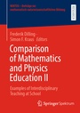 Cover: Comparison of Mathematics and Physics Education II - Springer Spektrum