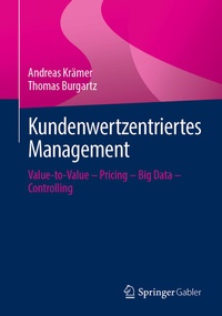 Abbildung von: Kundenwertzentriertes Management - Springer Gabler
