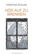 Cover: H&ouml;r auf zu brennen - TWENTYSIX CRIME