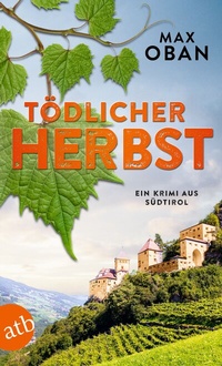 Abbildung von: Tödlicher Herbst - Aufbau Taschenbuch
