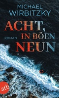 Cover: Acht, in B&ouml;en neun - Aufbau Taschenbuch