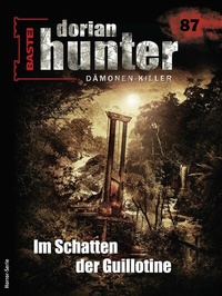 Abbildung von: Dorian Hunter 87 - Bastei Lübbe