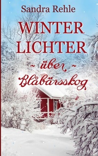 Abbildung von: Winterlichter über Blåbärsskog - BoD - Books on Demand
