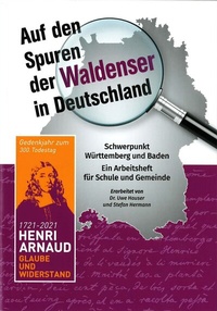 Abbildung von: Auf den Spuren der Waldenser in Deutschland. Schwerpunkt Württemberg und Baden. Ein Arbeitsheft für Schule und Gemeinde. - Religionspädagogisches Institut Karlsruhe