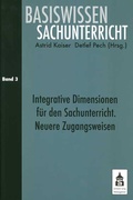 Cover: Integrative Zugangsweisen f&uuml;r den Sachunterricht - Schneider Hohengehren