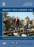 Cover: Bewegt den ganzen Tag - Schneider Hohengehren