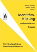 Cover: Identit&auml;tsbildung - Schneider Hohengehren