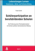 Cover: Sch&uuml;lerpartizipation an berufsbildenden Schulen - Schneider Hohengehren