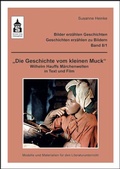 Cover: Die Geschichte vom kleinen Muck - Schneider Hohengehren