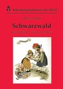 Cover: Schwarzwald - Schneider Hohengehren