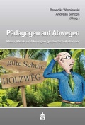 Cover: P&auml;dagogen auf Abwegen - Schneider Hohengehren
