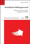 Cover: Betriebliches Bildungspersonal - Schneider Hohengehren