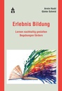Cover: Erlebnis Bildung - Schneider Hohengehren
