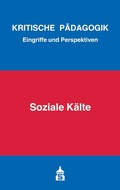 Cover: Soziale K&auml;lte - Schneider Hohengehren