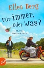 Cover: Für immer, oder was? - Aufbau