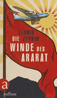 Abbildung von: Die Winde des Ararat - Aufbau