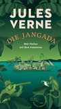 Cover: Die Jangada - AB - Die Andere Bibliothek