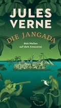Cover: Die Jangada - AB - Die Andere Bibliothek