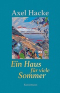 Cover: Ein Haus f&uuml;r viele Sommer - Antje Kunstmann Verlag