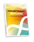 Cover: Zukunftskraft Resilienz - Zukunftsinstitut