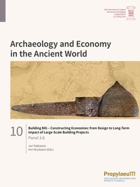 Enlarge image Cover: Building BIG - Constructing Economies: from Design to Long-Term Impact of Large-Scale Building Projects - Propylaeum