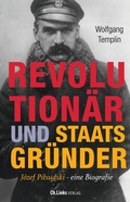 Cover: Revolution&auml;r und Staatsgr&uuml;nder - Christoph Links Verlag