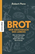 Cover: Brot - der Geschmack des Lebens - Knesebeck