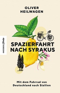 Abbildung von: Spazierfahrt nach Syrakus - Knesebeck