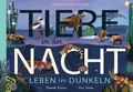 Cover: Tiere in der Nacht - Leben im Dunkeln - 360 Grad Verlag und Medien