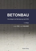 Cover: Lehrbuch Betonbau - Studia Universit&auml;tsverlag Innsbruck