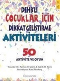 Cover: DEHBli Cocuklar Icin Dikkat Gelistirme Aktiviteleri - Sola Kidz